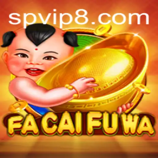 Explorando FaCaiFuWa: O Guia Completo para o Jogo SPVIP